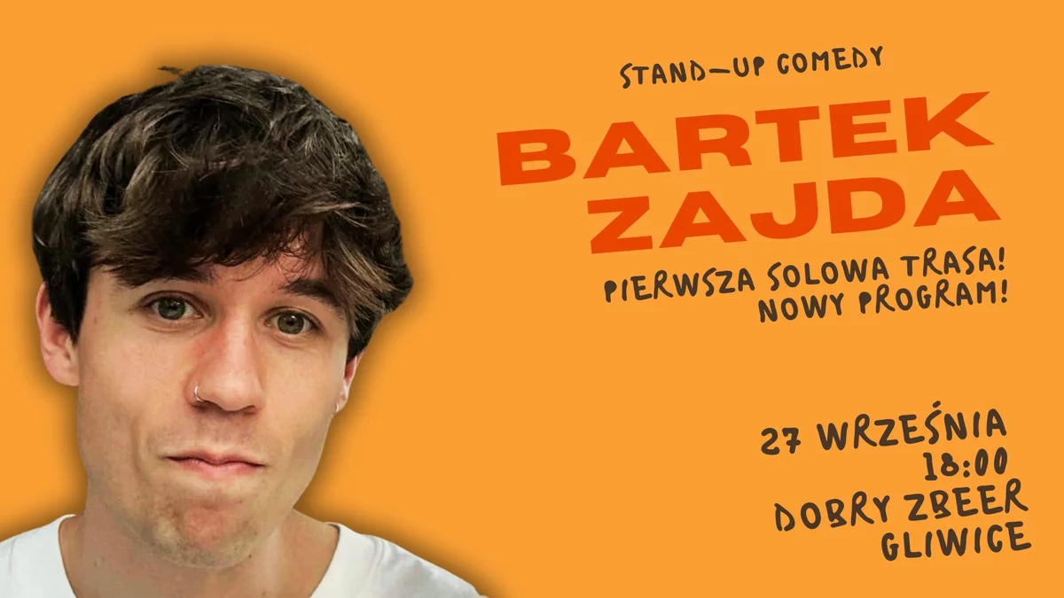 Bartek Zajda wystąpi w Gliwicach. Komik zaprasza na solowy wieczór