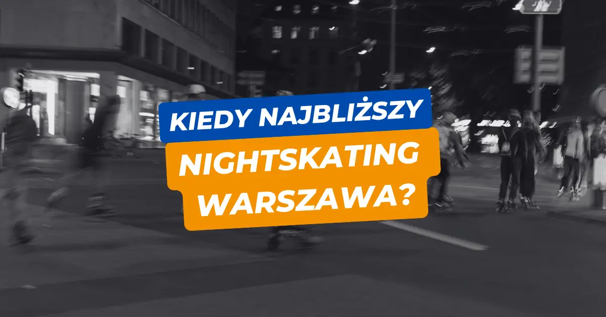 Kędzierzyn-Koźle: Nightskating wraca na ulice miasta. Sprawdź zmiany w komunikacji