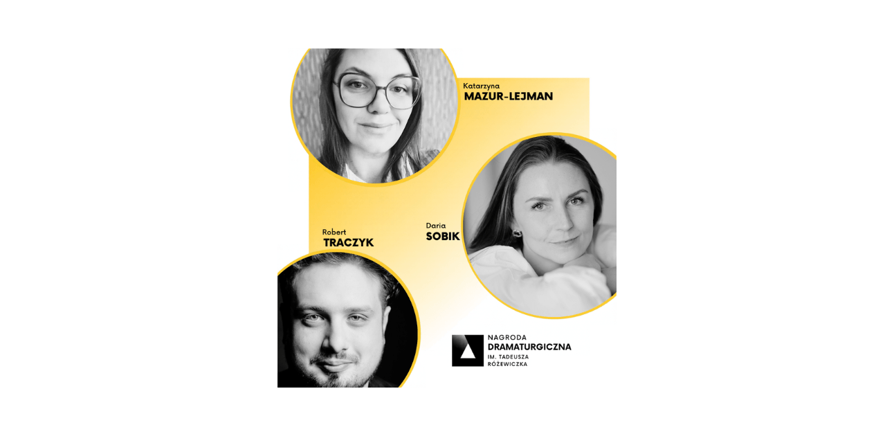 Gliwice: Poznaliśmy finalistów V edycji Konkursu o Nagrodę Dramaturgiczną im. Tadeusza Różewicza