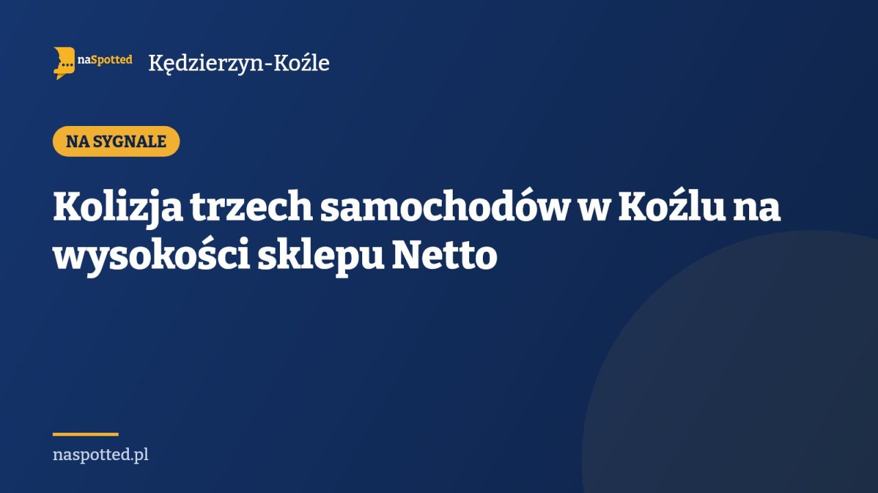 Kolizja trzech samochodów w Koźlu na wysokości sklepu Netto