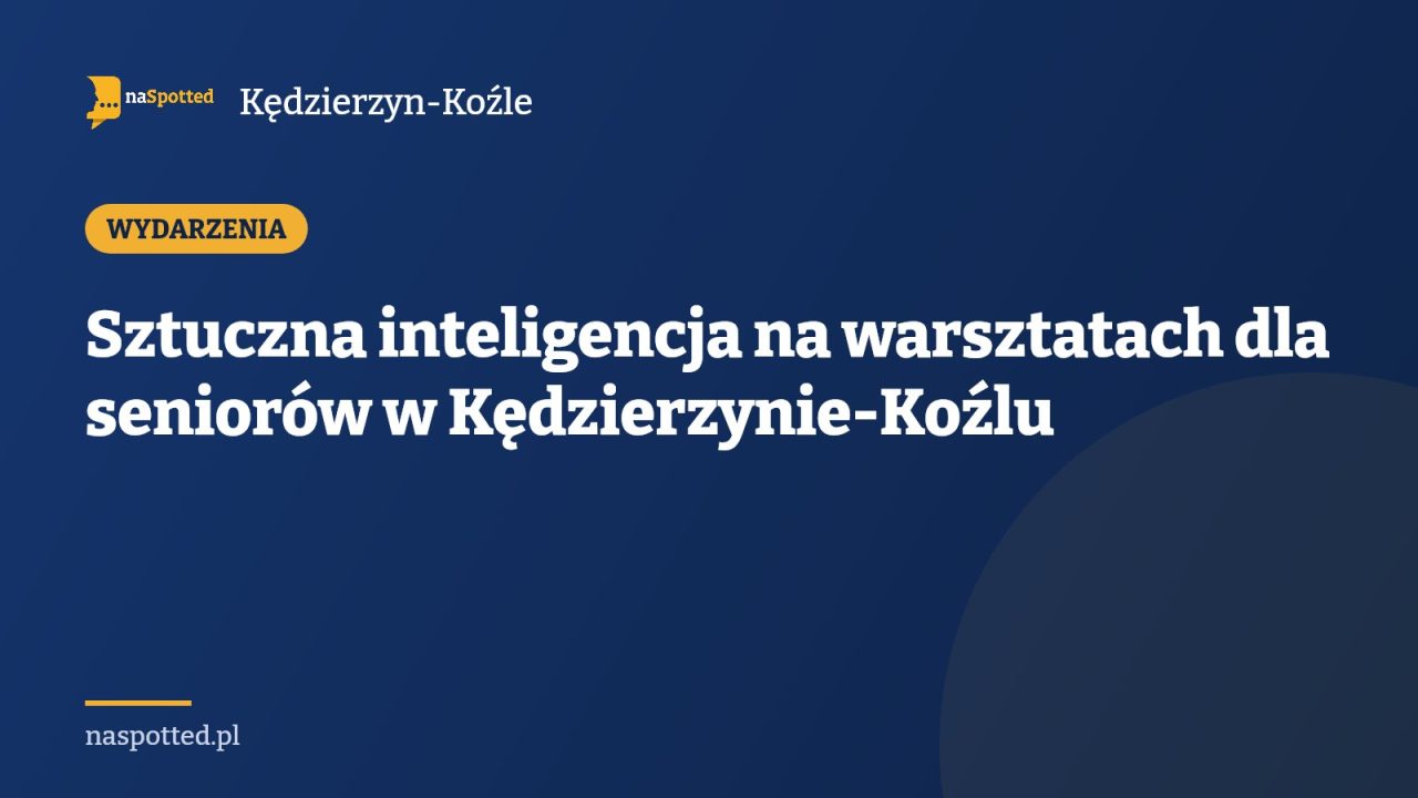 Sztuczna inteligencja na warsztatach dla seniorów w Kędzierzynie-Koźlu
