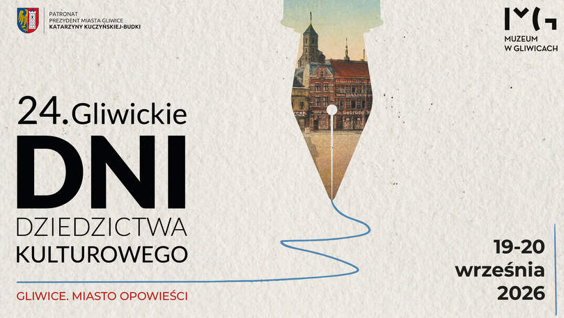 XXIV Gliwickie Dni Dziedzictwa Kulturowego: Literatura na scenie miasta