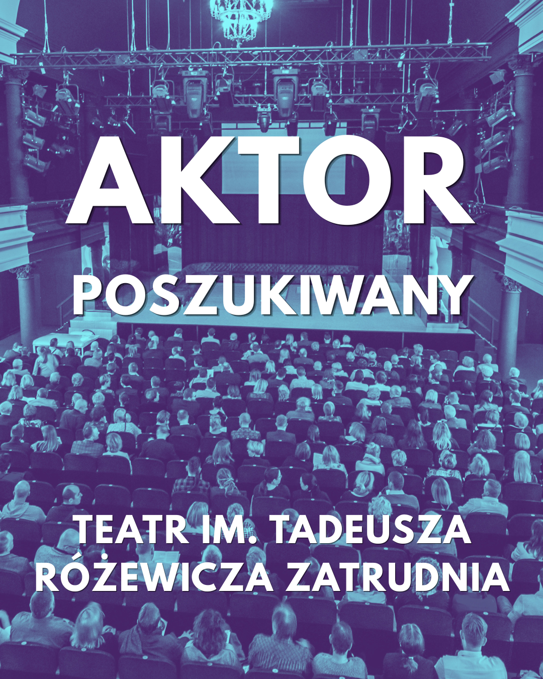 Gliwice: Teatr im. Tadeusza Różewicza szuka aktora do zespołu