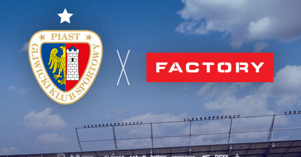 Factory Gliwice nowym sponsorem Piasta Gliwice - sportowa współpraca w mieście