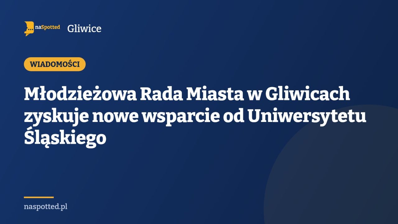 Młodzieżowa Rada Miasta w Gliwicach zyskuje nowe wsparcie od Uniwersytetu Śląskiego