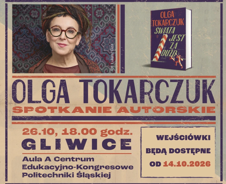 Olga Tokarczuk w Gliwicach. Spotkanie poprowadzi Zbigniew Rokita