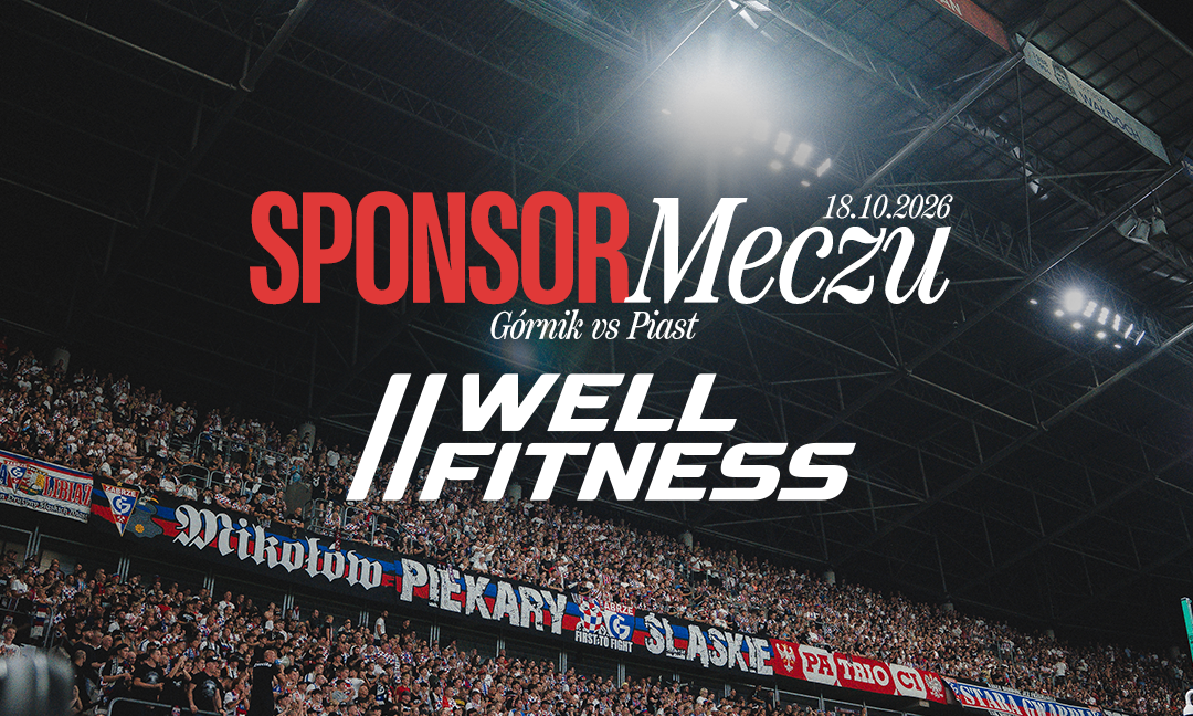 Well Fitness sponsorem meczu z Piastem Gliwice